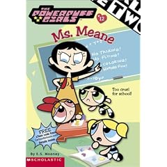 Powerpuff Girls Chapter Book #12: M S. Meane (Powerpuff Girls, Chaper Book)