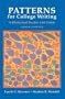 Patterns for College Writing: A Rhetorical Reader and Guide
