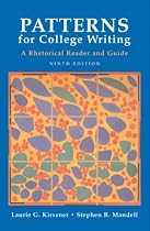 Patterns for College Writing: A Rhetorical Reader and Guide