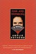 Fear and Trembling: A Novel