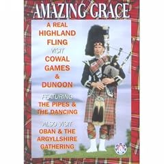 Amazing Grace: A Real Highland Fling by