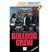 The BULLDOG Crew