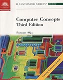 Computer Concepts - Illustrated Introductory, Third Edition