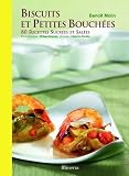 Revue Minerva  / Biscuits et petites bouchées : 80 recettes sucrées et salées