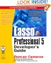 Lasso Professional 5 Developer's Guide (With CD-ROM)