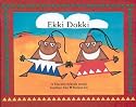 Ekki Dokki: An Indian Folktale