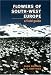 Book Flowers of South-West Europe: A Field Guide (Oxford Paperbacks)