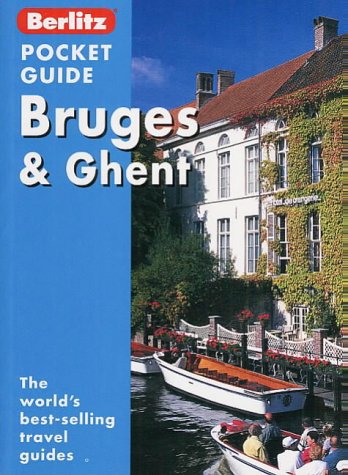 City Travel Guides Discounted  Books : Bruges and Ghent Berlitz Pocket Guide