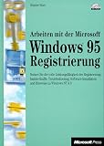 Arbeiten mit der Microsoft Windows 95 Registrierung