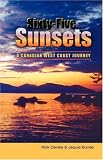 Sixty-Five Sunsets: A Canadian West Coast Journey