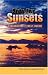 Sixty-five Sunsets: A Canadian West Coast Journey