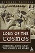 Lord of the Cosmos: Mithras, Paul, And the Gospel of Mark