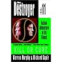 Kill or Cure: Destroyer #11 (Destroyer, 11)