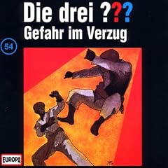 Die drei Fragezeichen - Folge 54: Gefahr im Verzug