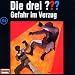 Die drei Fragezeichen - Folge 54: Gefahr im Verzug