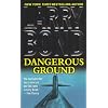 Dangerous Ground