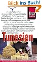 Tunesien. Das komplette Reisehandbuch f�r den beliebtesten Staat des Maghreb mit Djerba
