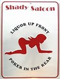 SB Novelty - Liquor Up Front, Poker In The Rear - Parking Metal Street Sign