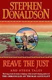 Reave the Just and Other Tales