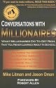 Conversations with Millionaires