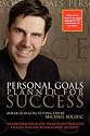 Personal Goals Planner for Success: Transform Your Life from Slow Progress to Fast Success Within Only 60-days!