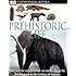 DK Eyewitness Books: Prehistoric Life