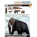 DK Eyewitness Books: Prehistoric Life