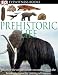 Prehistoric Life (DK Eyewitness Books)