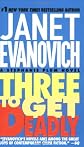 Three to Get Deadly