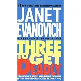 Three To Get Deadly: A Stephanie Plum Novelby Janet Evanovich