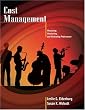 Cost Management: Measuring, Monitoring, and Motivating Performance (Management Accounting)