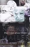 The time of our time