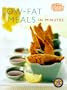 Low-Fat Meals in Minutes (Home Library Cookbooks)