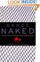 Dance Naked: A Guide to Unleashing Your Inner Hottie