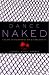 Dance Naked: A Guide to Unleashing Your Inner Hottie