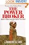The Power Broker: Robert Moses and the Fall of New York