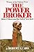 The Power Broker: Robert Moses and the Fall of New York (Vintage)