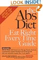 The Abs Diet Eat Right Every Time Guide