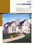 HomeDesigns for Narrow Lots