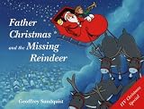 Father Christmas and the Missing Reindeer (Picture Books)