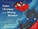 Father Christmas and the Missing Reindeer (Picture Books)