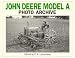 John Deere Model A Photo Archive
