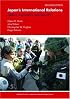 Japan's International Relations, 2nd Edition (Sheffield Centre for Japanese Studies/Routledge)