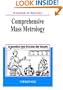 Comprehensive Mass Metrology