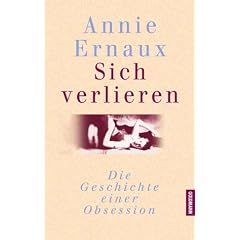 Sich verlieren. Die Geschichte einer Obsession