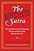 The Kosher Sutra: Eight Sacred Secrets for Reigniting Desire and Restoring Passion for Life