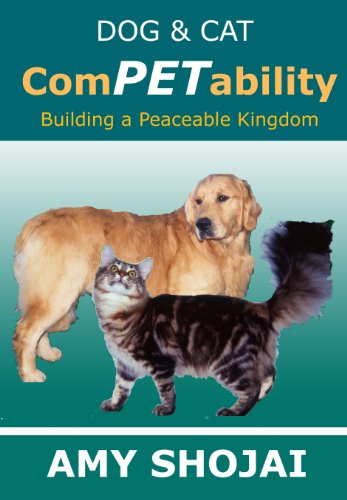 Dog & Cat ComPETability: Building A Peaceable Kingdom