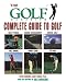 Book The Golf Magazine Complete Guide to Golf (Golf Magazine)
