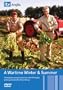 A Wartime Winter and Summer