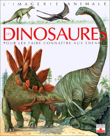 Les dinosaures Les dinosaures